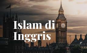 Mengenal Sejarah Muslim Inggris